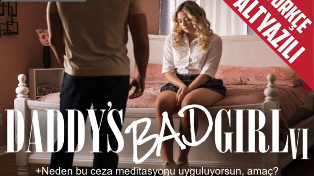 Seks Yaptığı İçin Kendin Kötü Hisseden Liseli 19’luk Kıza Üvey Babadan Destek