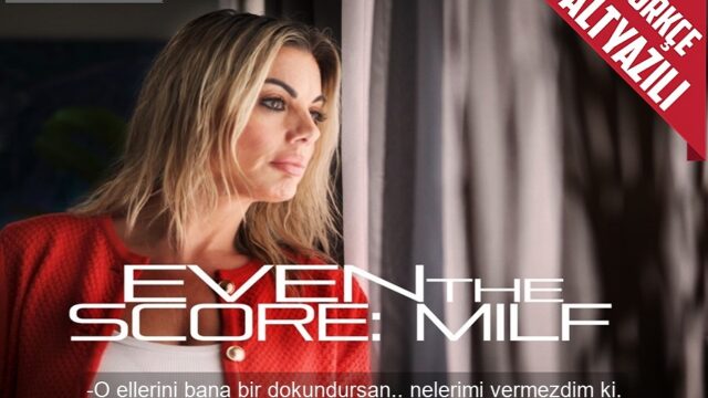 Üvey Oğlunu Düşürmek İçin Kurduğu Ateşli Plana Kendini Kaptıran Milf